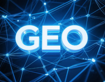 佛山​GEO优化重塑智能搜索格局，开启数字化推广新方式